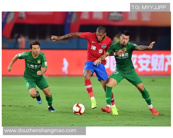 建业对阵北京国安精彩直播全程回顾与赛后分析尽在此处 建业对阵北京国安精彩直播全程回顾与赛后分析尽在此处